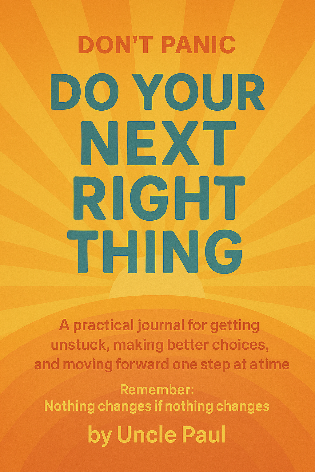 Do Your Next Right Thing